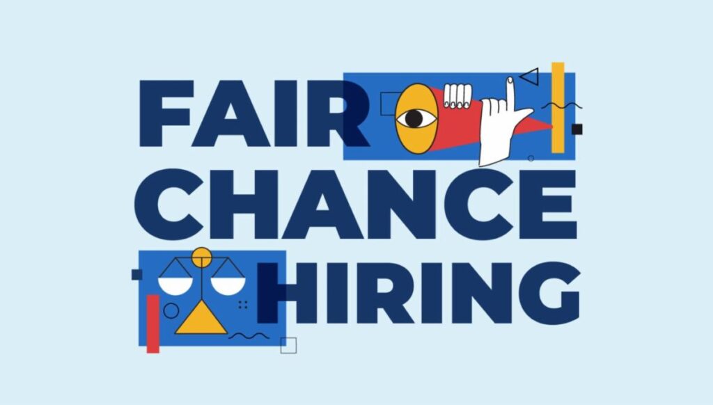 Fair Chance Hiring text